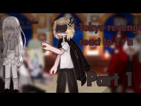 Tokyo revengers react to Yn/ Au/ 2x speed/ Ahlea/ Part 1/?