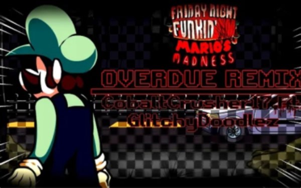 FNF | Mario Madness REMIX - Overdue Remix ft. @Cobalt17 (FNF REMIX)