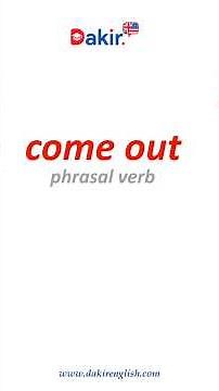 come out | يخرج | dictionary from English to Arabic