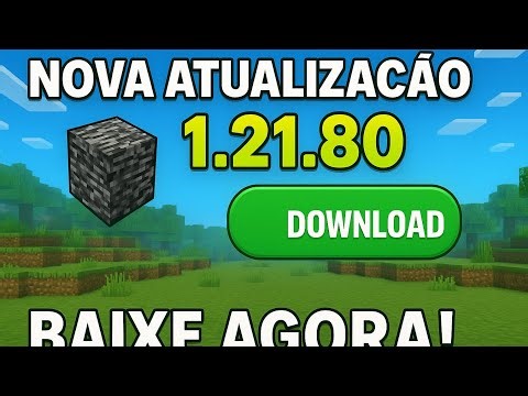 ATUALIZAÇÃO 1.21.80 do Minecraft – Link Direto para Download (GRÁTIS!)