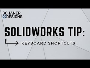 1-Minute Solidworks Tip: Keyboard Shortcuts