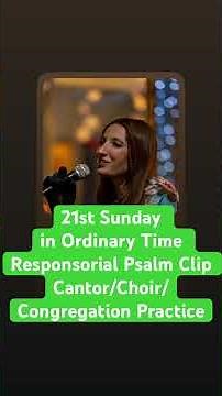 21st Sunday in ordinary time psalm