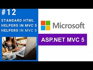 Standard HTML helpers in MVC 5 | HTML helpers in MVC 5 | Asp.Net MVC 5 Tutorial for Beginners | #12