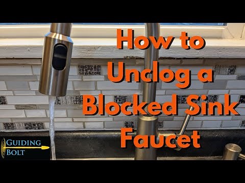 How to Unclog a Blocked Sink Faucet | Fix Low Flow Faucet Water