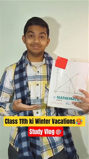 Class 11th ki Winter Vacations🥵 Study Vlog🎯 #shorts #studyvlog #studywithme #class11 #minivlog