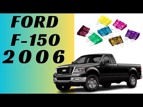 2006 Ford F150 Fuse Box Diagram + Relays - 2 Locations