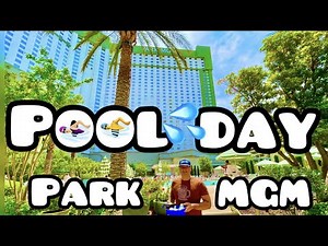 Our FIRST TIME 👙 Park MGM Pool 2022!