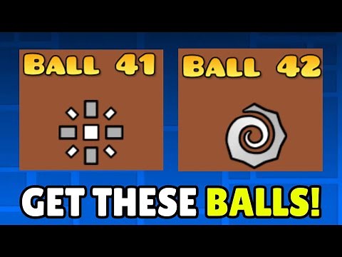 How To Get Ball 41 & 42 In Geometry Dash 2.2 (2026) - Get Balls 41 & 42 In GD Fast