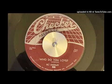Bo Diddley - Who Do You Love? (Checker) 1956