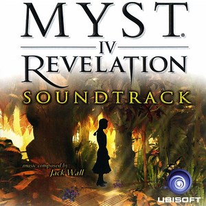 Jack Wall - Myst IV: Revelation Soundtrack