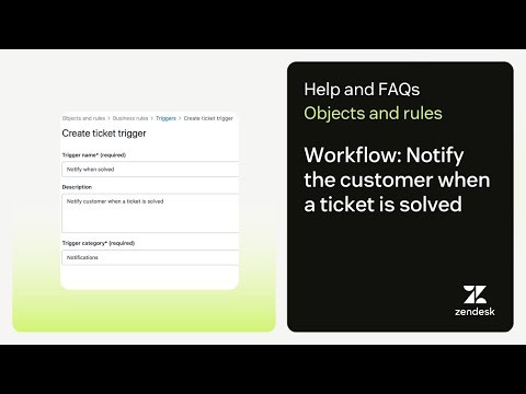 Workflow: Notify the customer when a ticket is solved