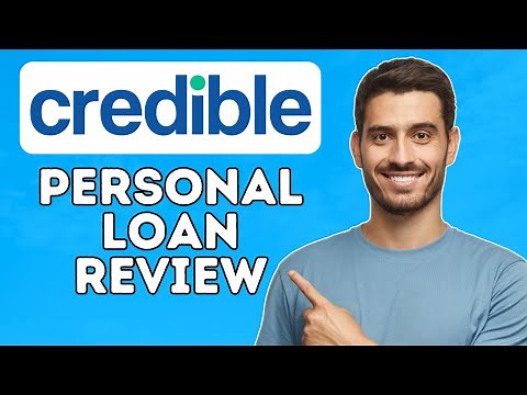 Credible Personal Loan Review | Is It Worth It? (2024)