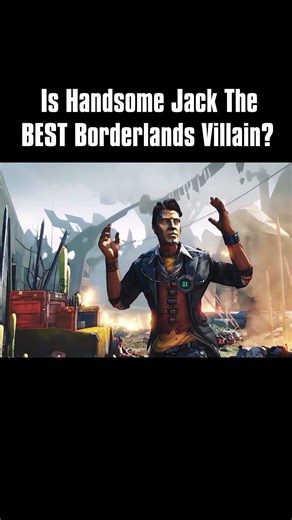 Is Handsome Jack Borderlands' BEST Villain EVER?