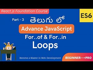 3. Learn For..Of & For..In Loops in Advance JavaScript