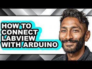 How to Connect Labview with Arduino (easy Method)