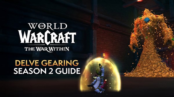 Complete guide to gearing through delves in season 2 of The War Within