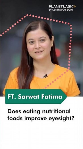 Does Eating Nutritional Foods Improve Eyesight? | Best Food For Eyesight | Dr. Ritika | Planet Lasik