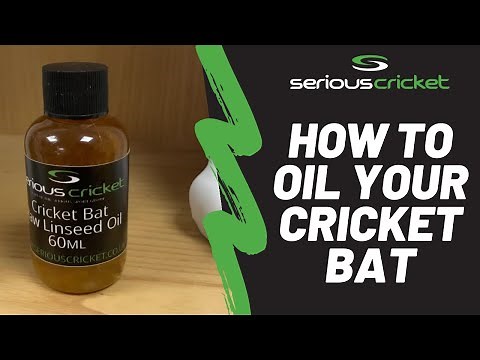 How To Oil Your Cricket Bat