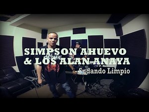 Simpson Ahuevo Vs Los Alan Anaya - Sudando Limpio (Sesión Rima y Razón)