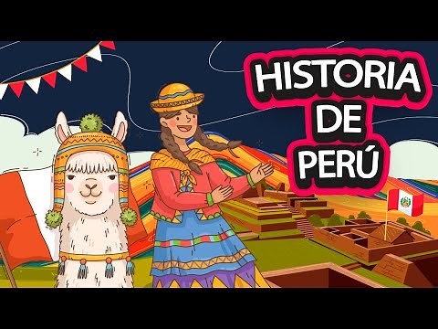 Historia de Perú para NIÑOS | Resumen.
