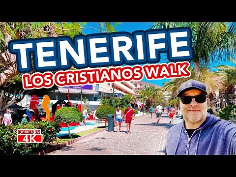TENERIFE | Full Tour of Los Cristianos Tenerife