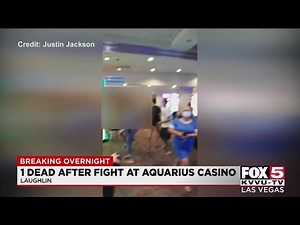1 dead after fight at Aquarius Casino in Laughlin