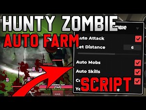 [🔥RELEASE] Hunty Zombie Script Auto Farm & Kill Aura [Roblox 2025]