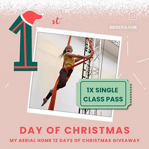 On the first day of Christmas My Aerial Home gave away ONE Single Class Pass! Our single class passes are our most flexible pass type. Use these to drop in and out of any of our regular adult classes including: Static Trapeze, Rope, Silks, Hoop, Straps & Shiny Pole! For a chance to win today’s giveaway, like & comment ‘AERIAL CHRISTMAS’ on our post before midnight. 1 Giveaway Winner will be drawn from the comments. The winner will be shared on stories (Instagram) and messaged instructions to cla