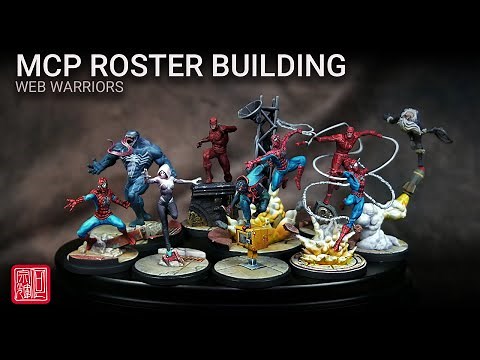 Marvel Crisis Protocol Roster Building: Web Warriors