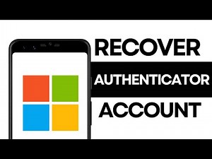 How to Recover Microsoft Authenticator Account Without Old Phone