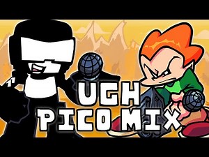 Friday Night Funkin' - Ugh [Pico Mix] (Ugh but Pico Sings it)