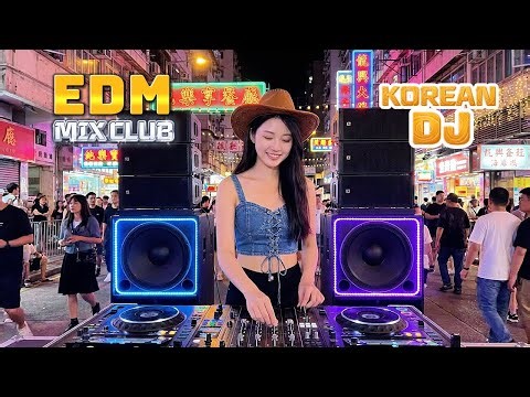 💥 EDM Remix Hard Dance / Club Banger Mix Energy & Bass Power Drop #remix #korea #philippines #dj