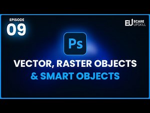 How to Use Vector Shapes, Smart Objects, and Raster Smart Objects in Photoshop | eCare Upskill