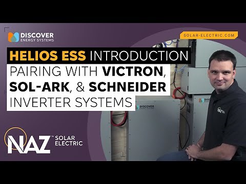 Discover HELIOS Energy Storage System: Paired with Victron, Sol-ark, and Schneider Inverters
