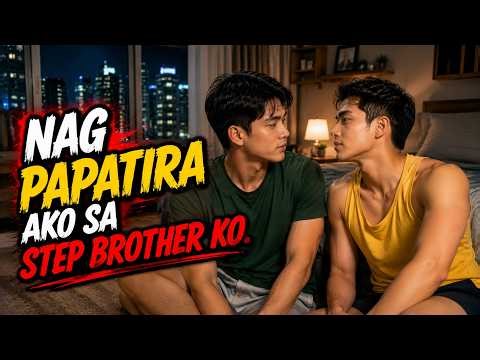 ANG LIHIM NAMIN NG STEP BROTHER KO