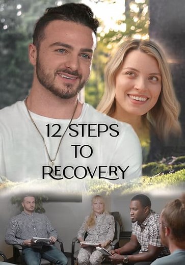 12 Steps to Recovery (2023)