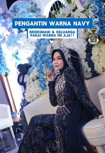 Inspirasi Warna Pengantin Navy untuk Acara Perkawinan