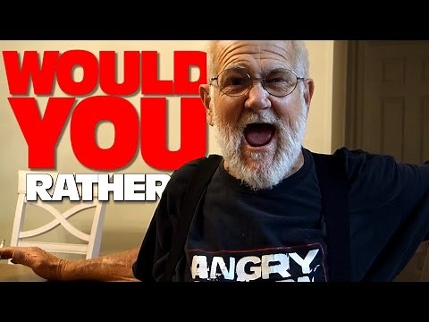 ANGRY GRANDPA PLAYS WOULD YOU RATHER!!