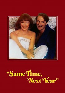 Same Time, Next Year - movie: watch streaming online
