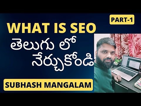 What is SEO in Telugu - How does it Work?Tutorial for Beginners - Digital Marketing Course Hyderabad
