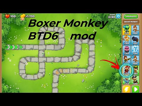 BTD6 Boxer Monkey Mod!