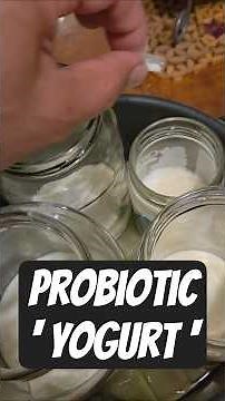 Making Potent Probiotic Yogurt