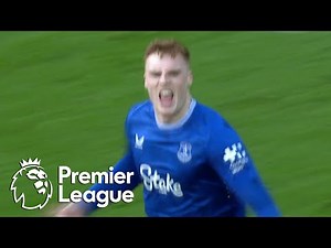 'NEVER SAY DIE!': Jake O'Brien rescues Everton with 91st-minute goal | Premier League | NBC Sports