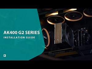 [Installation Guide] DeepCool AK400 G2 Series - AI Dynamic Adjustment CPU Cooler