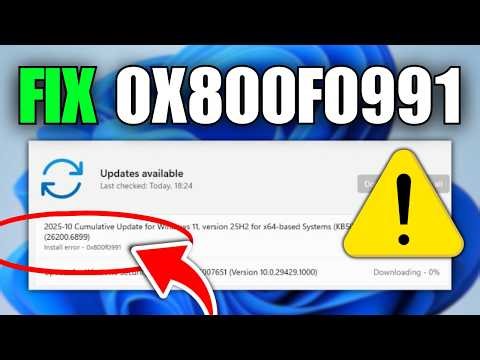 How To Fix Windows 11 Update Error 0x800f0991