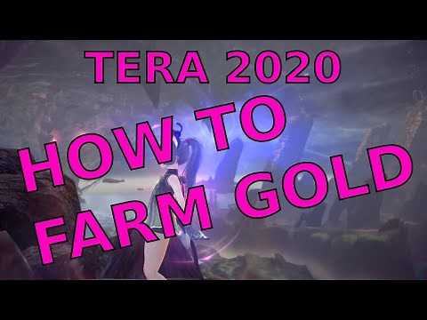 TERA: Farming Gold (Guide for New and Returning Players Part 5)