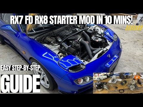 RX7 FD RX8 Starter Mod in 10 Mins! EASY Step-by-Step Guide