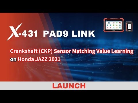 X-431 PAD9 LINK | Crankshaft (CKP) Sensor Matching Value Learning on Honda Jazz 2021 | LAUNCH