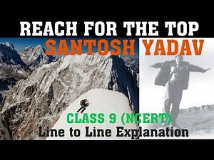 Reach for the top | Reach for the top Santosh Yadav | Reach for the top class 9 | Santosh yadav
