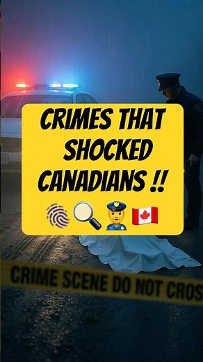 🇨🇦 🔍 SHOCKING CRIMES: Canada’s Unsolved Murders & Disappearances #ColdCase | #TrueCrime